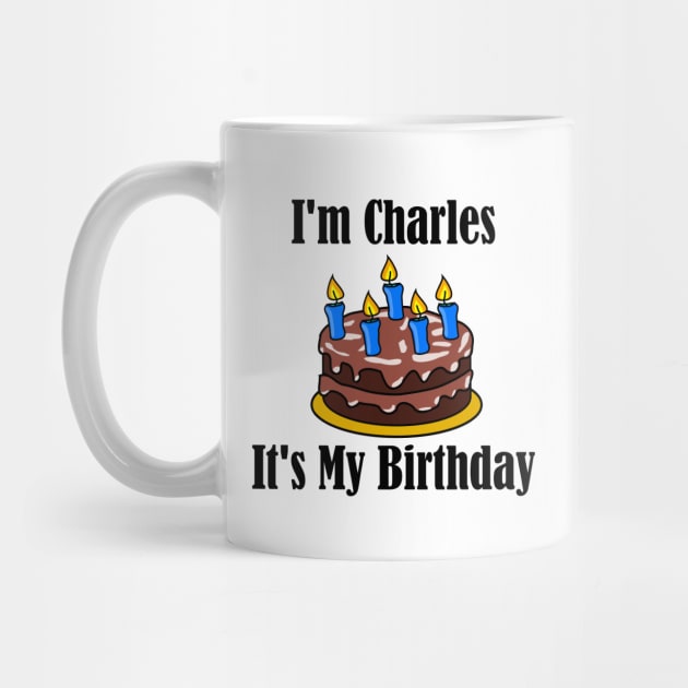 I'm Charles It's My Birthday - Funny Joke by MisterBigfoot